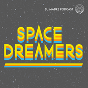 Podcast The Space Dreamers