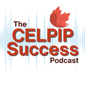 Podcast The CELPIP Success Podcast