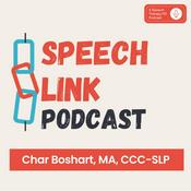 Podcast The Speech Link with Char Boshart