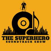 Podcast The Superhero Soundtrack Show
