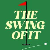 Podcast The Swing of It
