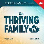 Podcast The Thriving Family