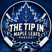 Podcast The Tip In Maple Leafs Podcast