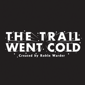 Podcast The Trail Went Cold