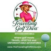 Podcast The Traveling Golf Diva Podcast with Doris Muscarella