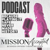 Podcast Mission Accepted plus GenZ is us