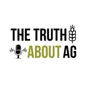 Podcast The Truth About Ag