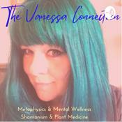 Podcast The Vanessa Connection