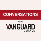 Podcast Conversations with Vanguard Defence