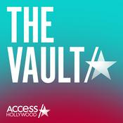 Podcast The Vault By Access Hollywood