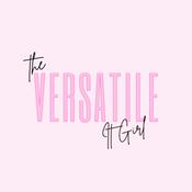 Podcast The Versatile It Girl