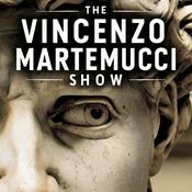Podcast The Vincenzo Martemucci Show