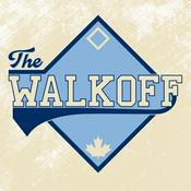 Podcast The Walk Off - Toronto Blue Jays News