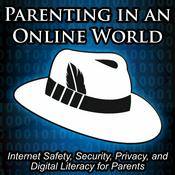 Podcast The White Hatter - Parenting In An Online World