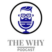 Podcast The Why