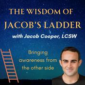 Podcast The Wisdom of Jacob's Ladder