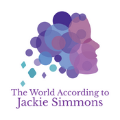 Podcast The World According to Jackie Simmons
