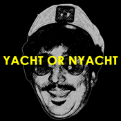 Podcast The Yacht or Nyacht Podcast