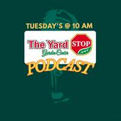 Podcast The Yard Stop Garden Center Podcast