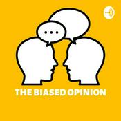 Podcast Thebiasedopinion