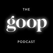 Podcast the goop podcast