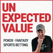Podcast Unexpected Value - Poker · Daily Fantasy · Sports Betting