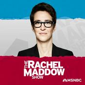 Podcast The Rachel Maddow Show