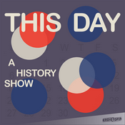 Podcast This Day (An America 250 History Show)