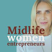 Podcast Midlife Women Entrepreneurs
