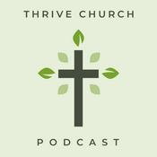 Podcast Thrive Church Port Orange Podcast