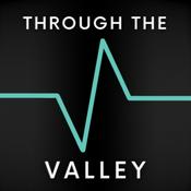 Podcast Through The Valley