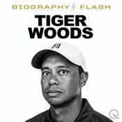 Podcast Tiger Woods - Biography Flash