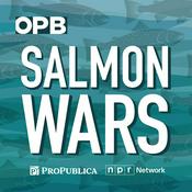 Podcast Timber Wars Season 2: Salmon Wars