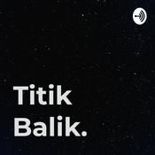 Podcast Titik Balik.