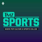 Podcast TMZ Sports