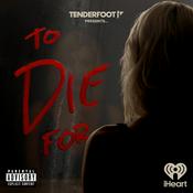 Podcast To Die For