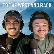 Podcast TO THE WEST AND BACK