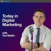 Podcast Today in Digital Marketing
