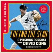 Podcast Toeing The Slab with David Cone