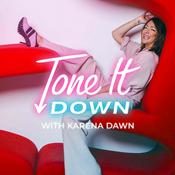 Podcast Tone It Down