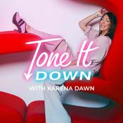 Podcast Tone It Down