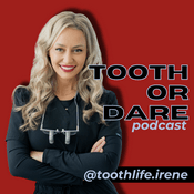 Podcast Tooth or Dare Podcast