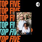 Podcast Top Five