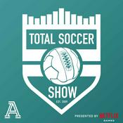 Podcast Total Soccer Show: USMNT, Champions League, EPL, and more ...