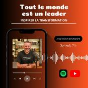 Podcast Tout le monde est un leader