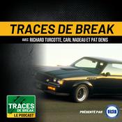 Podcast Traces De Break