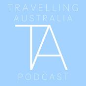 Podcast Travelling Australia Podcast