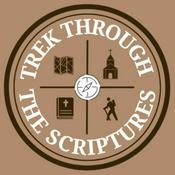 Podcast Trek Through the Scriptures