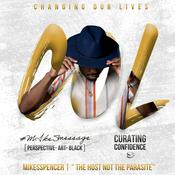 Podcast Changing Our Lives