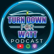 Podcast Turn Down for Watt